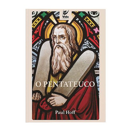 O Pentateuco - Paul Hoff