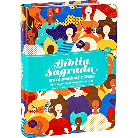 Bíblia Sagrada Entre Meninas e Deus SBB,  Capa Luxo Rostos Tamanho Médio NTLH - NTLH065BMD