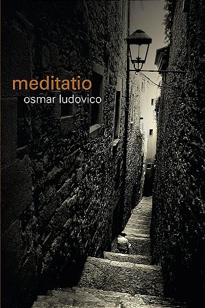 Meditatio - Osmar Ludovico
