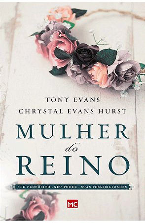 Mulher do Reino - Tony Evans