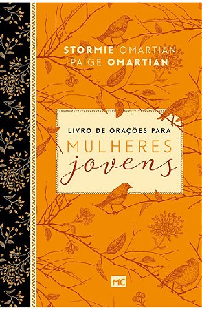 Livro de orações para mulheres jovens - Stormie Omartian
