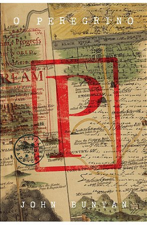O Peregrino - John Bunyan