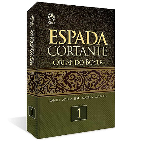 Espada Cortante I - Nova edição - Orlando Spencer Boyer
