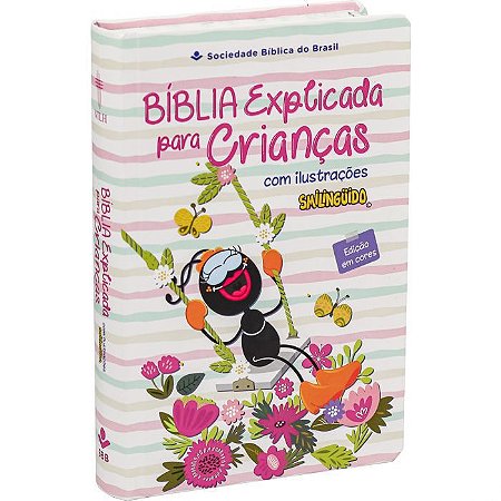 Bíblia Explicada para Crianças com ilustrações Smilinguido, SBB, Capa Ilustrada, Tamanho Médio - NTLH