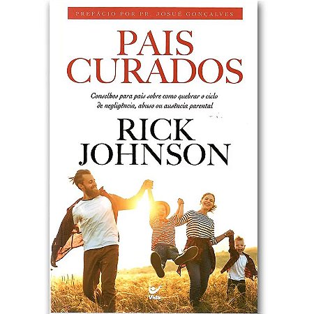 Pais Curados - Rick Johnson