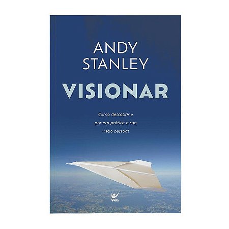 Visionar - Andy Stanley