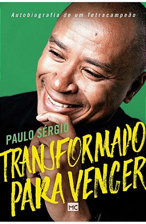 Transformado para Vencer - Paulo Sérgio