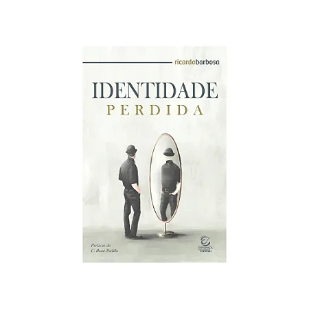 Identidade perdida - Ricardo Barbosa de Souza