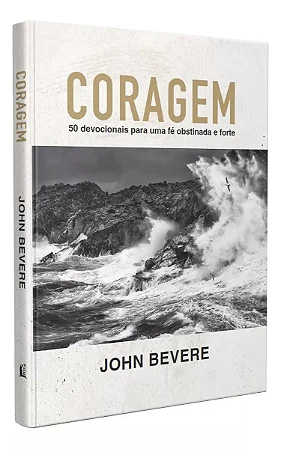 Coragem - John Bevere