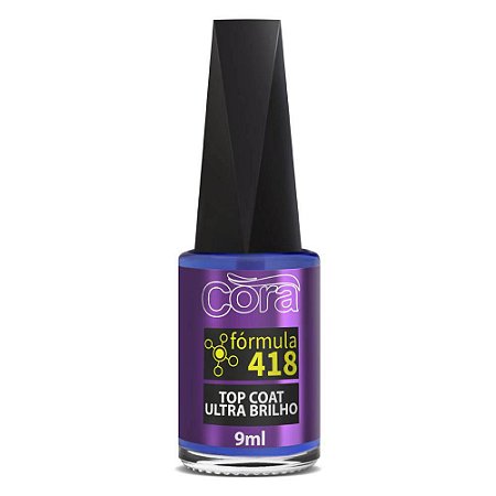 ESMALTE CORA BASE ULTRA  BRILHO TOP COAT 418 9ML