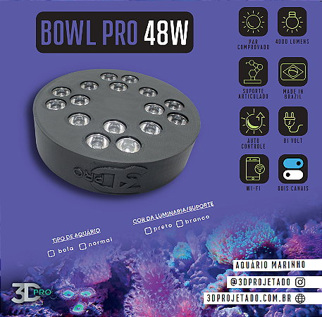 Luminaria Bowl Pro 48W 4000 lumens - Luminaria para Aquário Marinho com suporte para Aquário BOLA