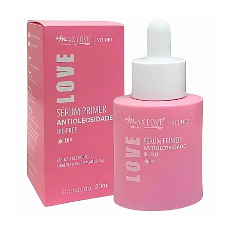 SÉRUM PRIMER ANTIOLEOSIDADE MAX LOVE