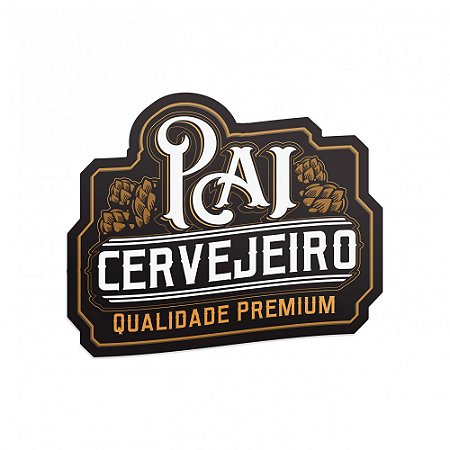 Placa Decorativa Pai Cervejeiro