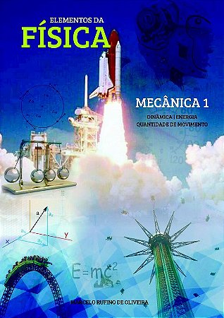 Elementos da Física - Mecânica 1