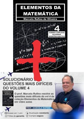Volume 4 + Solucionário em Vídeo Aulas das Mais Difíceis