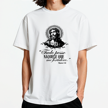 Camiseta Masculina Básica Branca Tudo Posso Naquele que me Fortalece