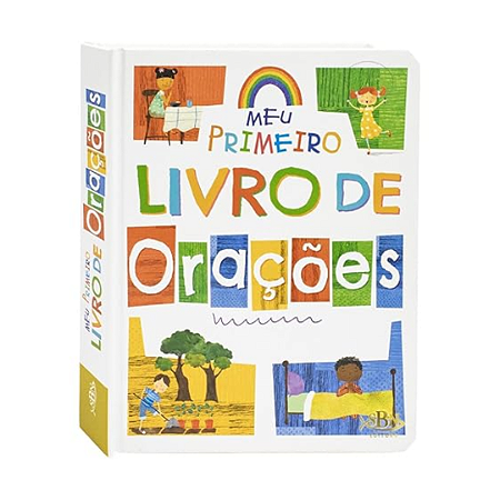 Livro Infantil Meu Primeiro Livro de Orações - Caminhando com Deus