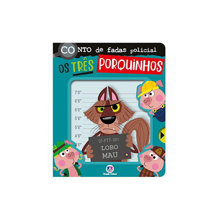 Livro Cartonado Conto de Fadas Policial - Os Três Porquinhos