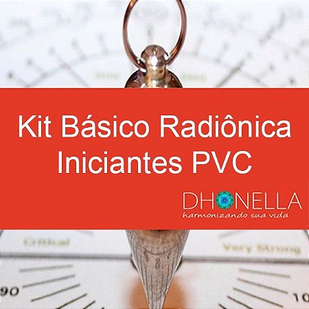 Kit Básico Radiônica Iniciantes -PVC- (Seleção Poderosa)