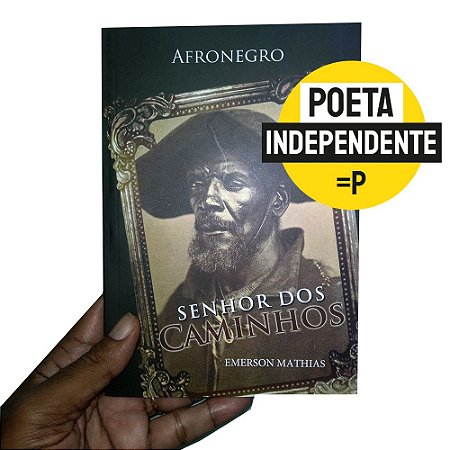 Livro de Poesia | Afronegro: Senhor dos Caminhos de Emerson Mathias