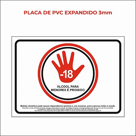 PLACA DE PVC - PROIBIDO VENDA DE BEBIDAS PARA MENORES DE 18 ANOS