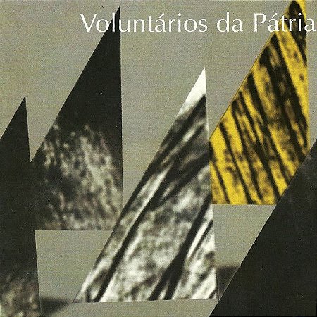 VOLUNTÁRIOS DA PÁTRIA - VOLUNTÁRIOS DA PÁTRIA - CD