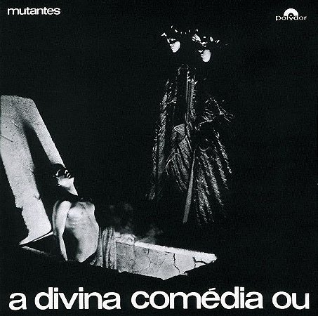 MUTANTES - A DIVINA COMÉDIA OU ANDO MEIO DESLIGADO -LP