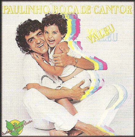 PAULINHO BOCA DE CANTOR - VALEU - CD