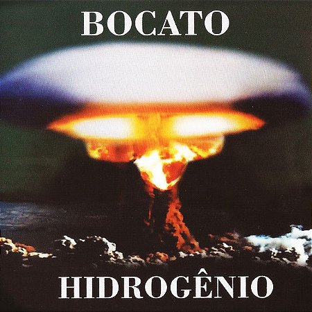 BOCATO - HIDROGENIO - CD