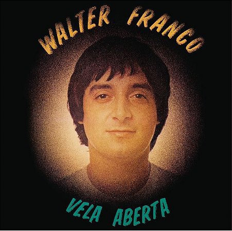 WALTER FRANCO - VELA ABERTA - LP