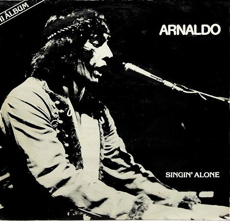 ARNALDO BAPTISTA - SINGIN' ALONE - LP