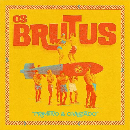 OS BRUTUS - PRIMITIVO & CIVILIZADO - CD