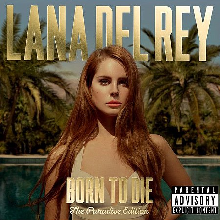 LANA DEL REY - BORN TO DIE & THE PARADISE EDITION - CD