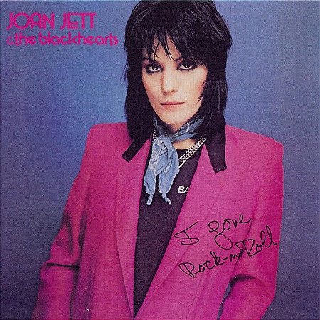 JOAN JETT & BLACKHEARTS - I LOVE ROCK N' ROLL - CD