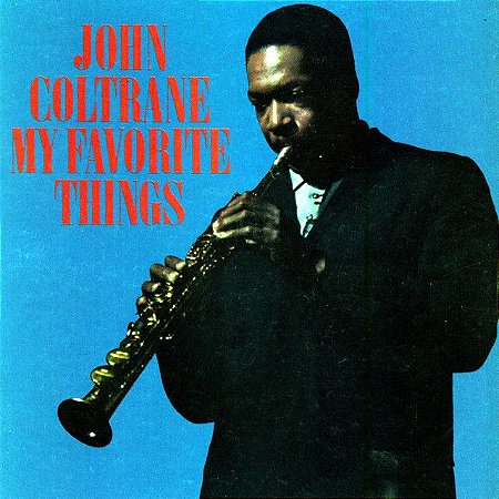 JOHN COLTRANE - MY FAVORITE THINGS - CD