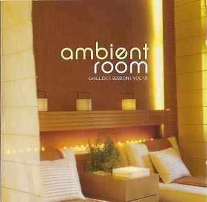 AMBIENT ROOM - CHILLOUT SESSIONS VOL. 01 - CD