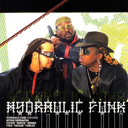 AFRIKA BAMBAATAA - HYDRAULIC FUNK - CD