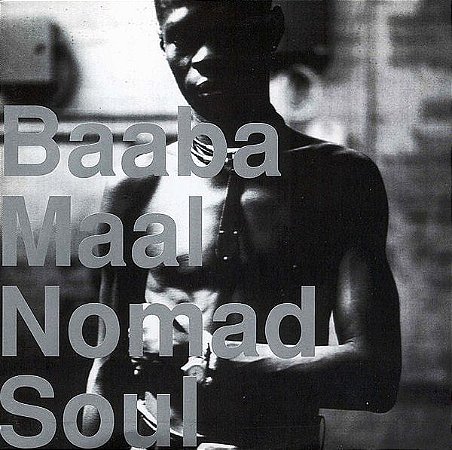 BAABA MAAL - NOMAH SOUL - CD