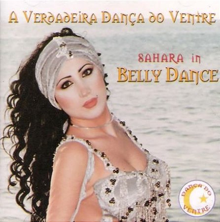 BELLY DANCE - A VERDADEIRA DANÇA DO VENTRE - CD