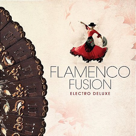 FLAMENCO FUSION - DELUXE - CD