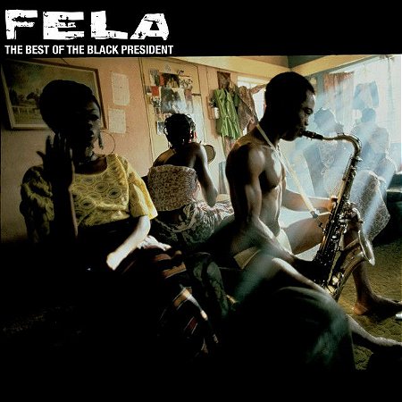 FELA KUTI - THE BEST OF THE BLACK PRESIDENT - CD