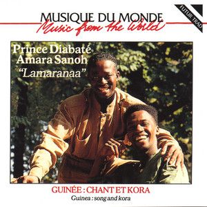 PRINCE DIABATÉ AMARA SANOH LAMARANAA - GUINÉE: CHANT ET KORA - CD