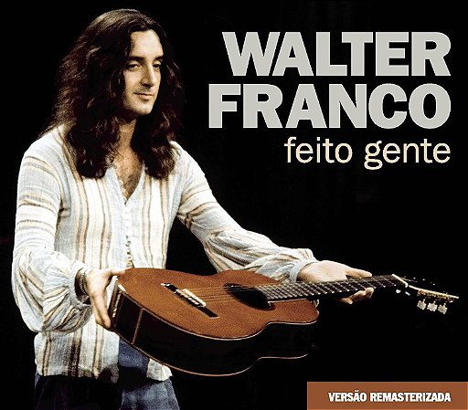 WALTER FRANCO - FEITO GENTE - CD