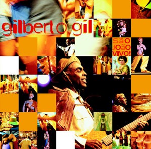 GILBERTO GIL - SÃO JOÃO VIVO! 2001 - CD