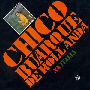 CHICO BUARQUE - NA ITALIA 1968 - CD