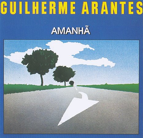 GUILHERME ARANTES - AMANHÃ - CD