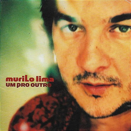 MURILO LIMA - UM PRO OUTRO - CD