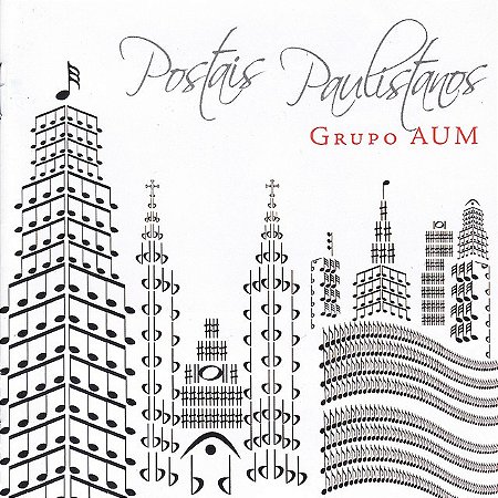 GRUPO AUM - POSTAIS PAULISTANOS - CD