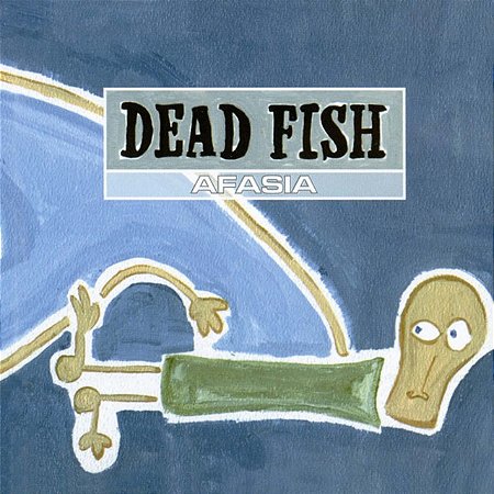 DEAD FISH - AFASIA - CD