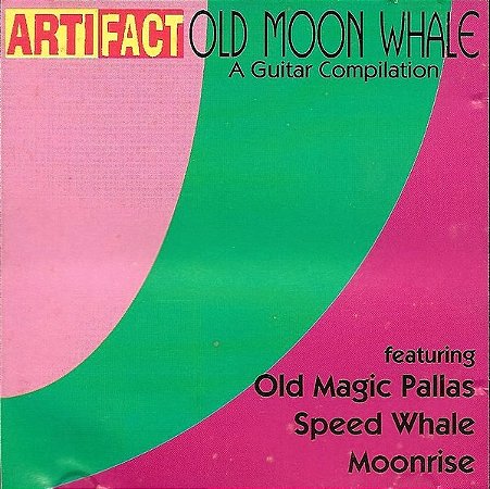 OLD MOON WHALE - A GUITAR COMPILATION - CD